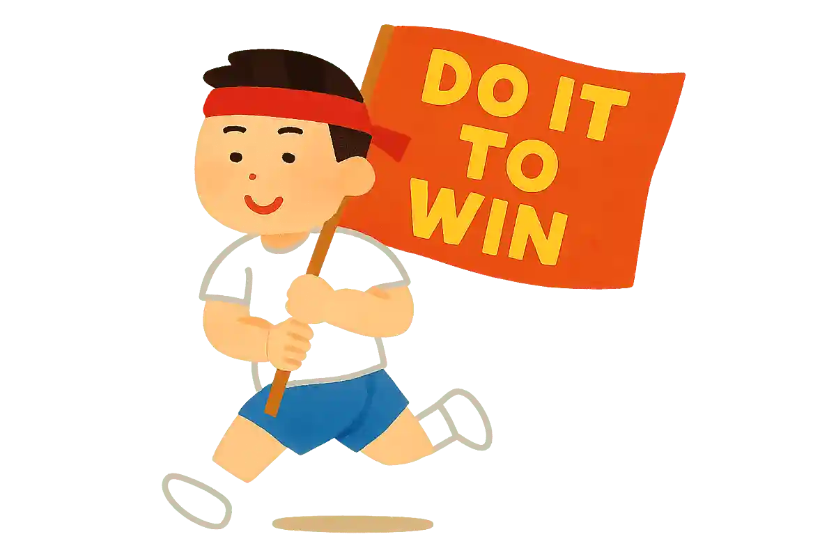 Do it to win
